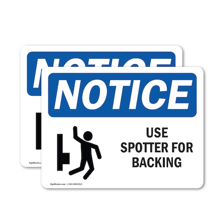 Signmission Safety Culture Sign, 10 in Width, Vinyl Decal, Rectangle OS-2PACK-NS-D-710-L-18812